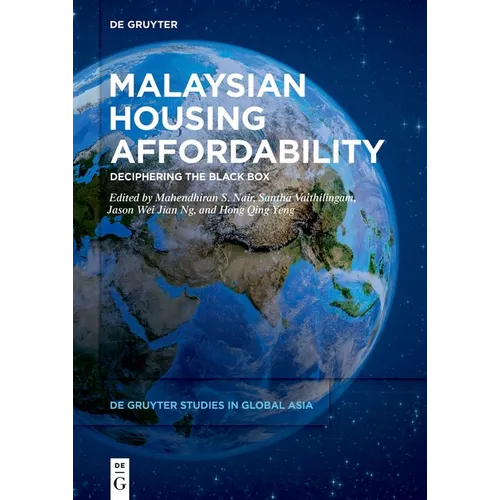 Malaysian Housing Affordability: Deciphering the Black Box - Paperback
