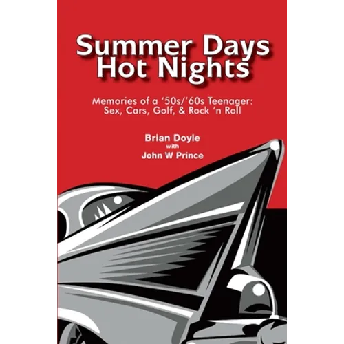 Summer Days Hot Nights - Paperback