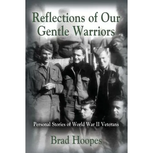 Reflections of Our Gentle Warriors - Paperback