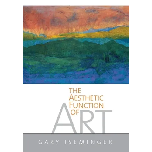 The Aesthetic Function of Art - Hardcover