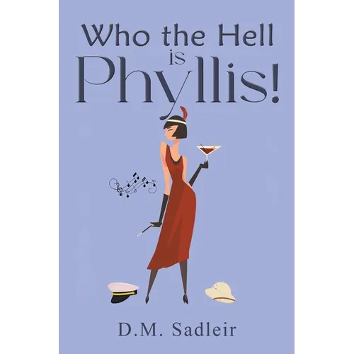 Who the Hell is Phyllis! - Paperback