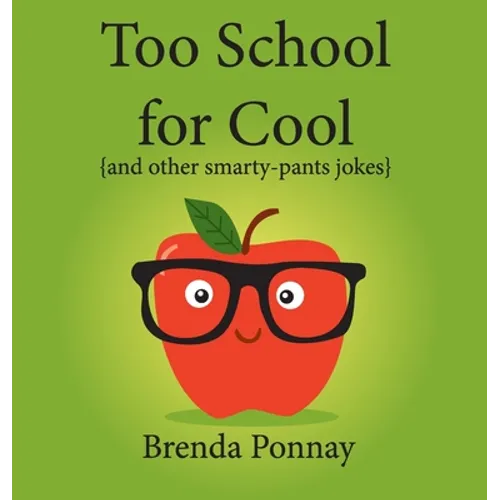 Too School for Cool - Hardcover