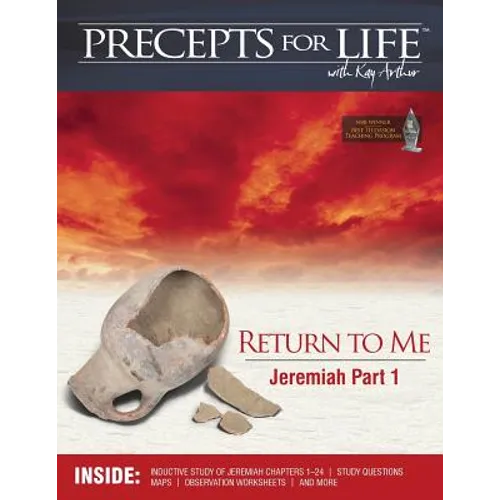 Precepts For Life Study Companion: Return to Me (Jeremiah Part 1) - Paperback