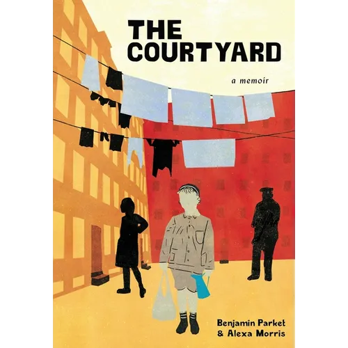 The Courtyard: A memoir - Hardcover