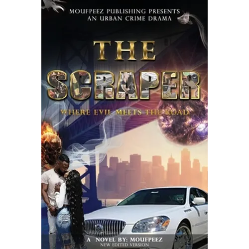 The Scraper: Where Evil Meets the Road - Paperback