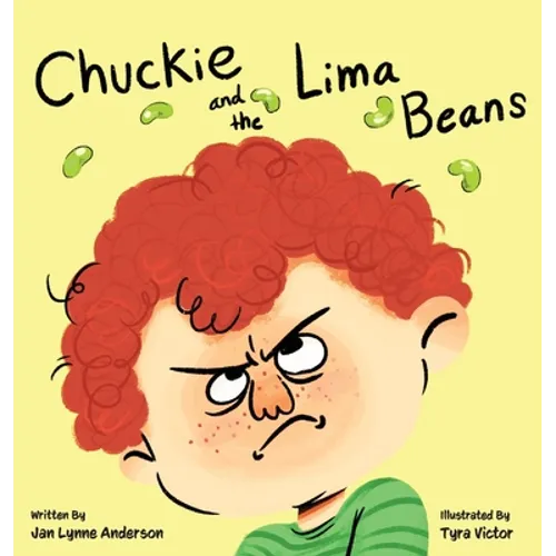 Chuckie and the Lima Beans - Hardcover