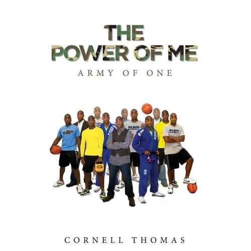 The Power Of Me: Army of One - Paperback