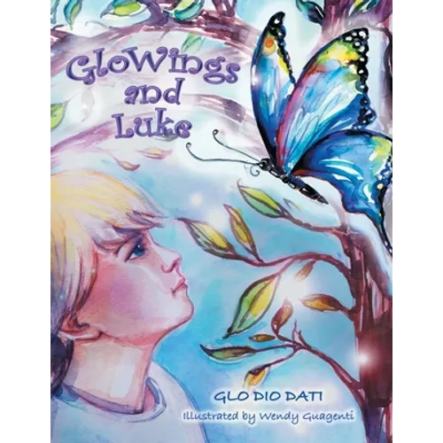 Glowings and Luke - Paperback