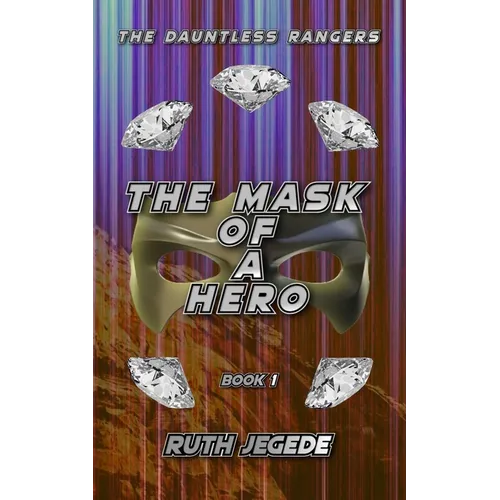 The Mask of a Hero - Paperback