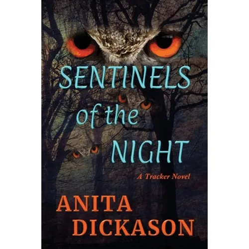 Sentinels of the Night: A Tracker Novel - Paperback