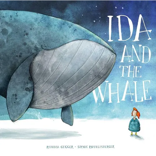 Ida and the Whale - Hardcover
