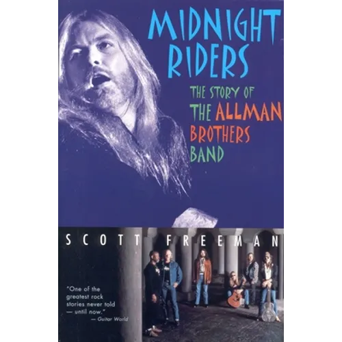 Midnight Riders: The Story of the Allman Brothers Band - Paperback