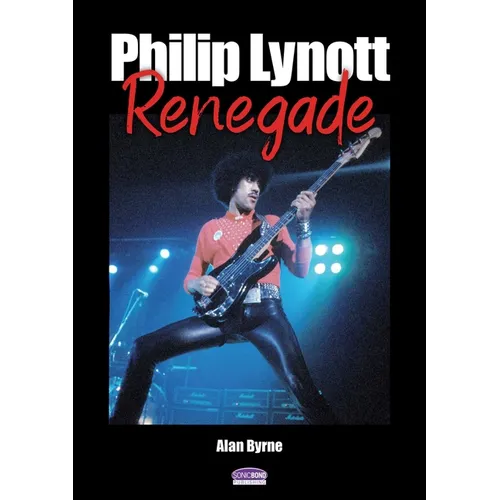 Philip Lynott: Renegade - Paperback