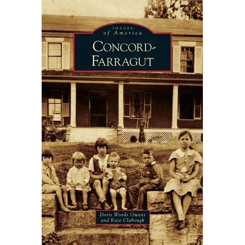 Concord-Farragut - Hardcover