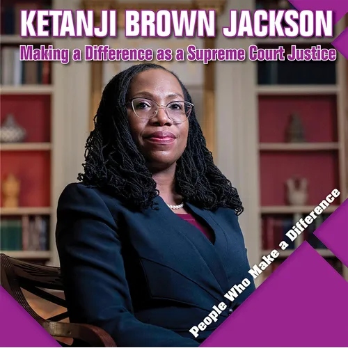 Ketanji Brown Jackson: Making a Difference as a Supreme Court Justice - Paperback