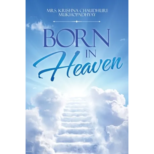 Born in Heaven - Paperback