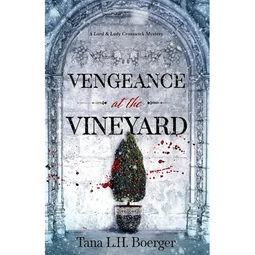 Vengeance at the Vineyard - Paperback