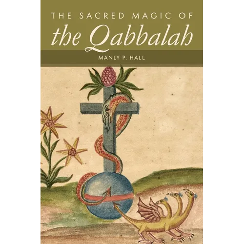 The Sacred Magic of the Qabbalah - Paperback