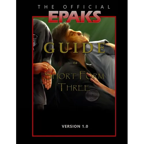 The Official EPAKS Guide to Short Form Three - Paperback