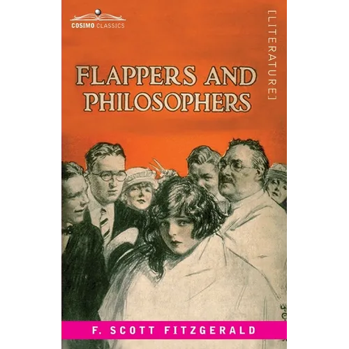 Flappers and Philosophers - Paperback