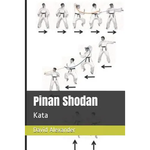 Pinan Shodan: Kata - Paperback