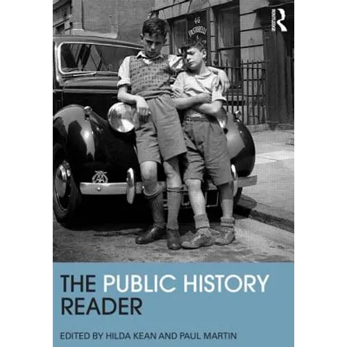 The Public History Reader - Paperback