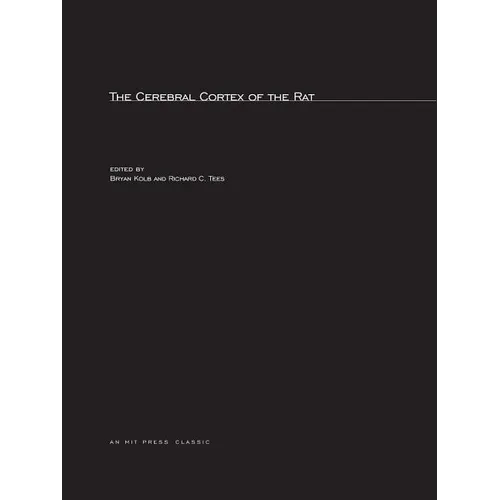 The Cerebral Cortex of the Rat - Paperback