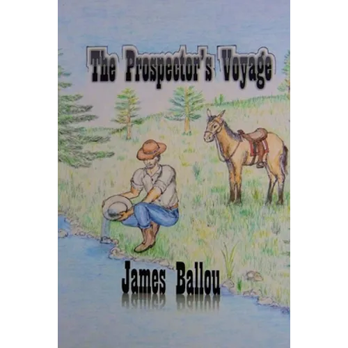 The Prospector's Voyage - Paperback