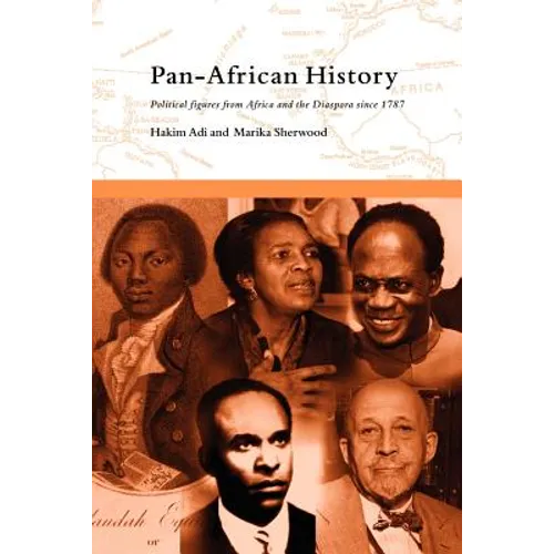 Pan-African History: Political Figures from Africa and the Diaspora since 1787 - Paperback