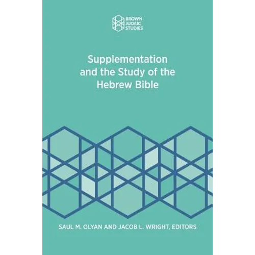 Supplementation and the Study of the Hebrew Bible - Paperback