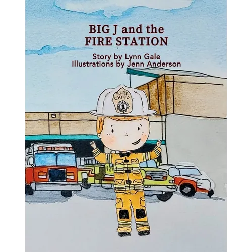 Big J and the Fire Station - Paperback