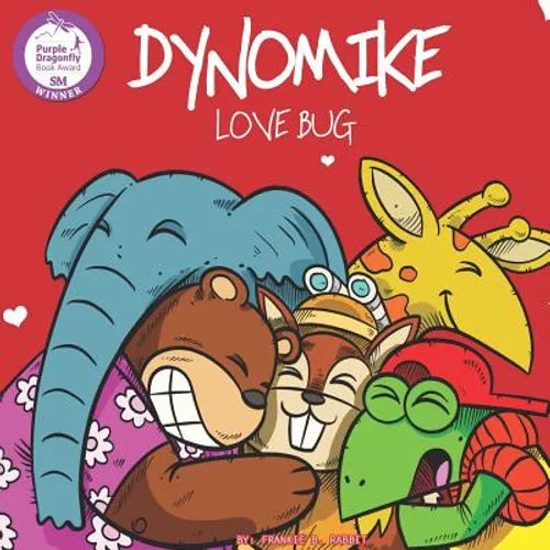 Dynomike: Love Bug (Children's Valentine's Day Book About Spreading Love and Kindness) - Paperback