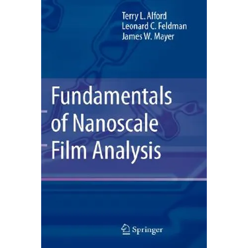Fundamentals of Nanoscale Film Analysis - Hardcover