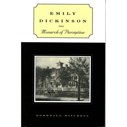 Emily Dickinson: Monarch of Perception - Paperback