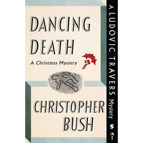 Dancing Death: A Ludovic Travers Mystery - Paperback