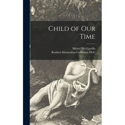 Child of Our Time - Hardcover