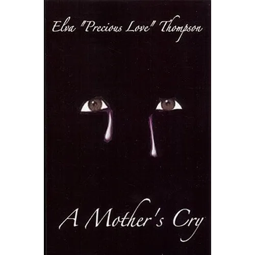 A Mother's Cry - Paperback