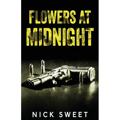 Flowers at Midnight: Politicians Behaving Badly - Paperback