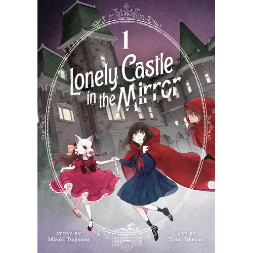 Lonely Castle in the Mirror (Manga) Vol. 1 - Paperback