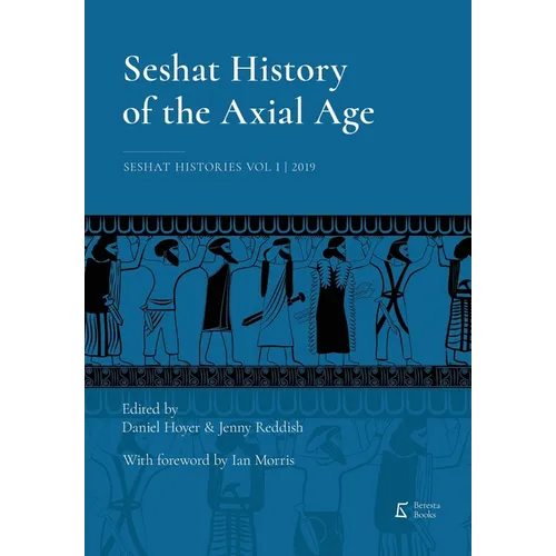 Seshat History of the Axial Age - Paperback