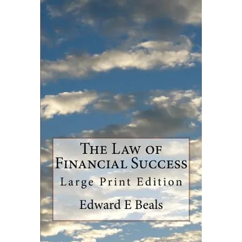 The Law of Financial Success: Large Print Edition - Paperback