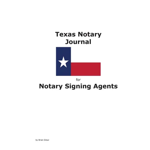 Texas Notary Journal for Notary Signing Agents - Paperback