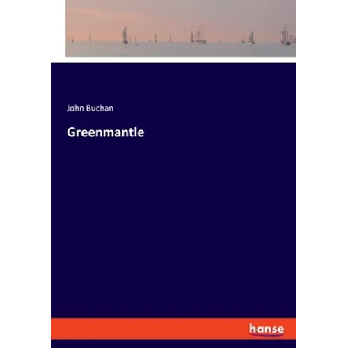 Greenmantle - Paperback