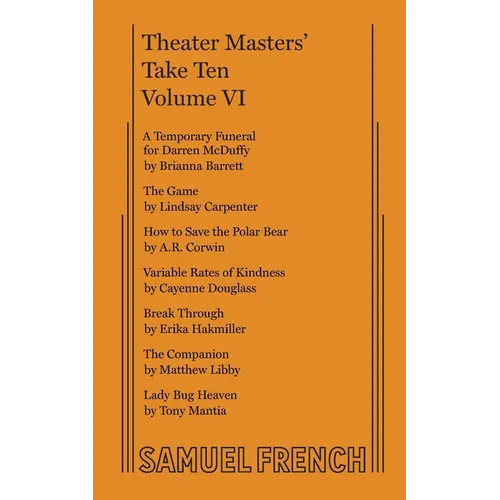 Theater Masters' Take Ten, Vol. VI - Paperback