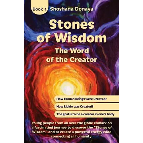 Stones of Wisdom: The Word of the Creator - Paperback