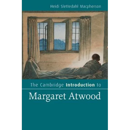 The Cambridge Introduction to Margaret Atwood - Hardcover