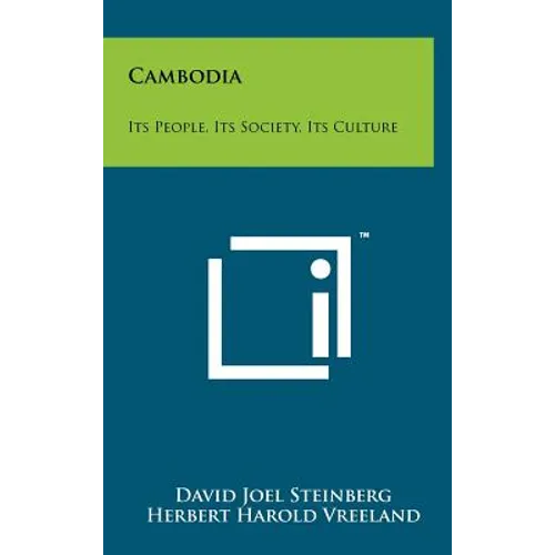 Cambodia: Its People, Its Society, Its Culture - Hardcover