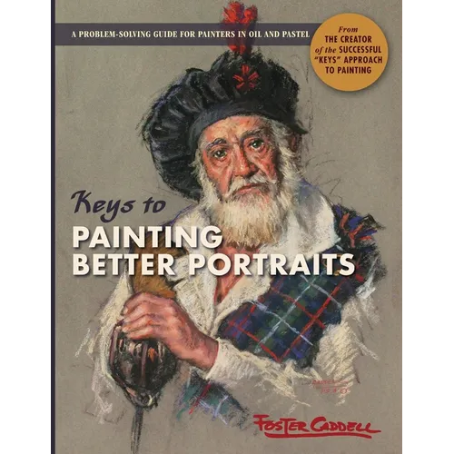 Keys to Painting Better Portraits - Paperback