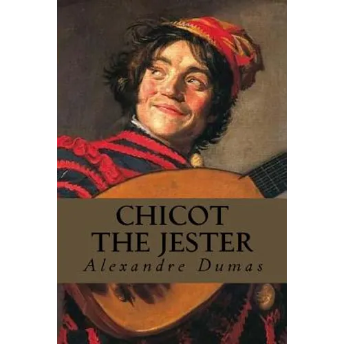 Chicot the Jester - Paperback