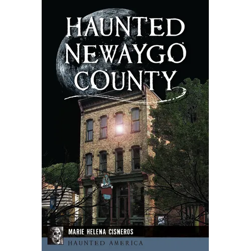 Haunted Newaygo County - Paperback
